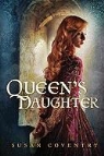 Susan Coventry - The Queen's Daughter