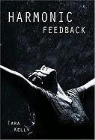 Tara Kelly - Harmonic Feedback