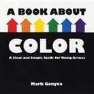 Mark Gonyea, Mark Gonyea - A Book About Color