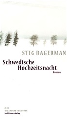 Stig Dagerman - Schwedische Hochzeitsnacht