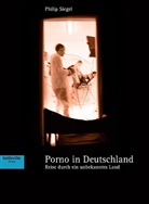 Philip Siegel - Porno in Deutschland