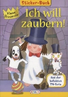 Kleine Prinzessin - Ich will zaubern!