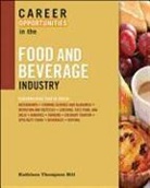 Kathleen Thompson Hill - Career Opportunities in the Food and Beverage Industry