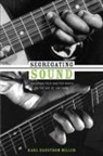 Karl Hagstrom Miller, Karl Hagstrommiller, Karl Miller, Karl Hagstrom Miller - Segregating Sound