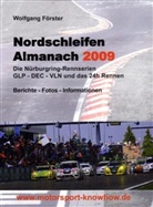 Wolfgang Förster - Nordschleifen Almanach 2009