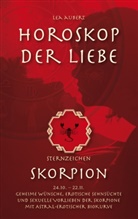 Lea Aubert - Horoskop der Liebe - Sternzeichen Skorpion