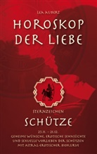 Lea Aubert - Horoskop der Liebe - Sternzeichen Schütze