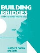 Chamot, Anna Uhl Chamot, Kupper, O'Malley - Teacher's Manual for Building Bridges
