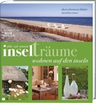 Monika Remus, Doris Tönnissen Blatter - Inselträume Föhr / Sylt / Amrum