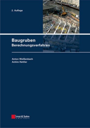 Achim Hettler, Anto Weissenbach, Anton Weißenbach - Baugruben - 3: Berechnungsverfahren