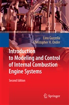 Lin Guzzella, Lino Guzzella, Christopher Onder, Christopher H. Onder - Introduction to Modeling and Control of Internal Combustion Engine Systems