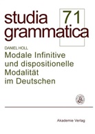 Daniel Holl - Modale Infinitive und dispositionelle Modalität im Deutschen