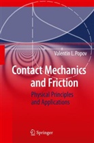 Valentin L. Popov - Contact Mechanics and Friction