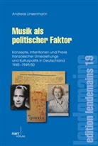 Andreas Linsenmann, Andrea Linsenmann, Andreas Linsenmann - Musik als politischer Faktor