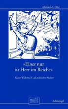 Michael A Obst, Michael A. Obst, Otto-v.Bismarck-Stiftung - Einer nur ist Herr im Reiche
