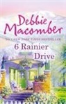 Debbie Macomber - 6 Rainier Drive