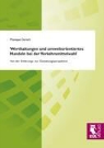 Monique Dorsch - Werthaltungen und umweltorientiertes Handeln bei der Verkehrsmittelwahl