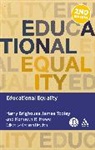 Harry Brighouse, Harry Howe Brighouse, Graham Haydon, Graham Brighouse Haydon, Graham Et Al Haydon, Kenneth R Howe... - Educational Equality