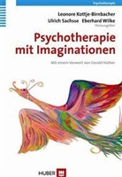 Leonore Kottje-Birnbacher, Ulrich Sachsse, Eberhard Wilke, Kottje-Birnbache, Leonore Kottje-Birnbacher, Sachss... - Imagination in der Psychotherapie
