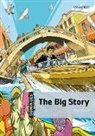 John Escott, Dylan Gibson - The Big Story