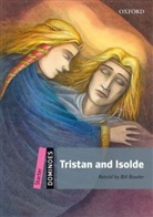 Bill Bowler, Bowler Bill, Brian Lee - Tristan and Isolde