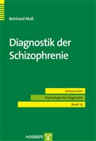 Reinhard Mass - Diagnostik der Schizophrenie