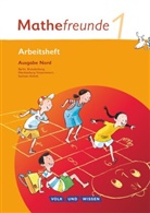 Catrin Elies, Edmund Wallis, Catri Elies, Catrin Elies, Jan Elsner, Jana Elsner... - Mathefreunde, Ausgabe Nord: Mathefreunde - Ausgabe Nord 2010 (Berlin, Brandenburg, Mecklenburg-Vorpommern, Sachsen-Anhalt) - 1. Schuljahr