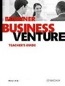 Nina Leeke - Business Venture. Third Edition: Business Venture: Beginner: Teacher''s Guide