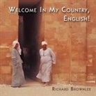 Richard Brownlee, Brownlee Richard Brownlee - Welcome in My Country English!
