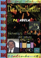 Bernhar Malinkewitz, Bernhard Malinkewitz - Der Neandertaler