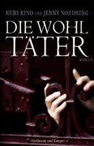 Nuri Kino, Jenny Nordberg - Die Wohltäter