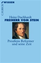Heinz Duchhardt - Freiherr vom Stein