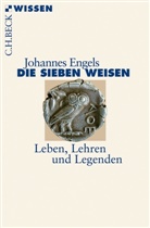 Johannes Engels - Die sieben Weisen