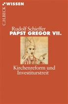 Rudolf Schieffer - Papst Gregor VII.