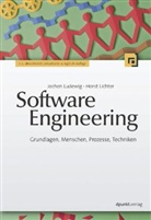 Horst Lichter, Jochen Ludewig - Software Engineering
