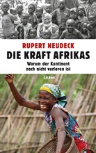 Rupert Neudeck - Die Kraft Afrikas