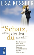 Lisa Kessler - "Schatz, woran denkst du gerade?"