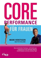 Verstege, Mar Verstegen, Mark Verstegen, Williams, Pete Williams - Core Performance für Frauen