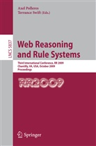 Axe Polleres, Axel Polleres, Swift, Swift, Terrance Swift - Web Reasoning and Rule Systems