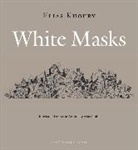 Elias Khoury, Elias/ Tabet Khoury, Maia Tabet - White Masks
