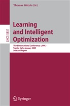 Pedro Abreu, Patrick Albert, Christian Blum, Thoma Stützle, Thomas Stützle - Learning and Intelligent Optimization: Designing, Implementing and Analyzing Effective Heuristics