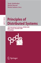 Tarek Abdelzaher, Tarek F. Abdelzaher, Miche Raynal, Michel Raynal, Nicola Santoro - Principles of Distributed Systems