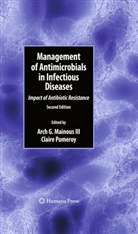 Arc G Mainous III, Arch G Mainous III, Arch G. Mainous, Arch G. Mainous III, Pomeroy, Pomeroy... - Management of Antimicrobials in Infectious Diseases