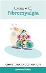 C Craggs-Hinton, Christine Craggs-Hinton - Living With Fibromyalgia