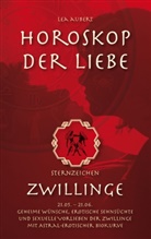 Lea Aubert - Horoskop der Liebe - Sternzeichen Zwillinge