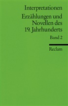 Interpretationen: Erzählungen und Novellen des 19. Jahrhunderts. 9 Beiträge. Bd.2