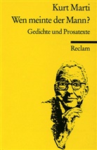 Kurt Marti - Wen meinte der Mann?