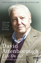 David Attenborough, Sir David Attenborough - Life on Air
