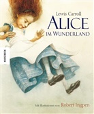 Lewis Carroll, Robert Ingpen, Gudru Honke, Gudrun Honke - Alice im Wunderland