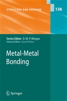 Gerar Parkin, Gerard Parkin - Metal-Metal Bonding